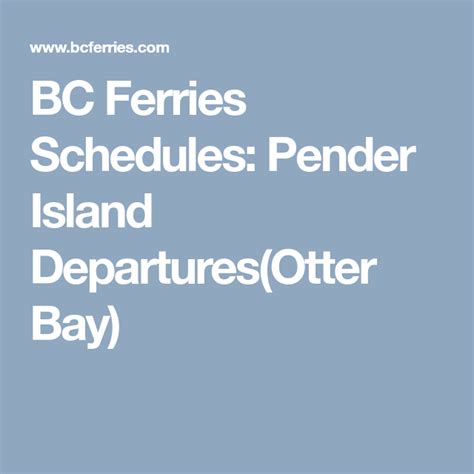 Tickets cost $11 - $45 and the journey takes 1h 20m. . Pender island ferry schedule